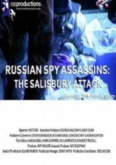 Русские убийцы шпионов: нападение в Солсбери (2018)