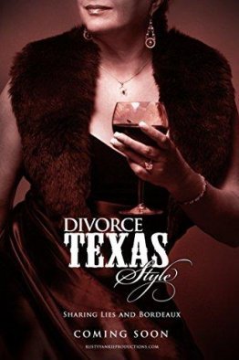 Развод по-техасски (2016)